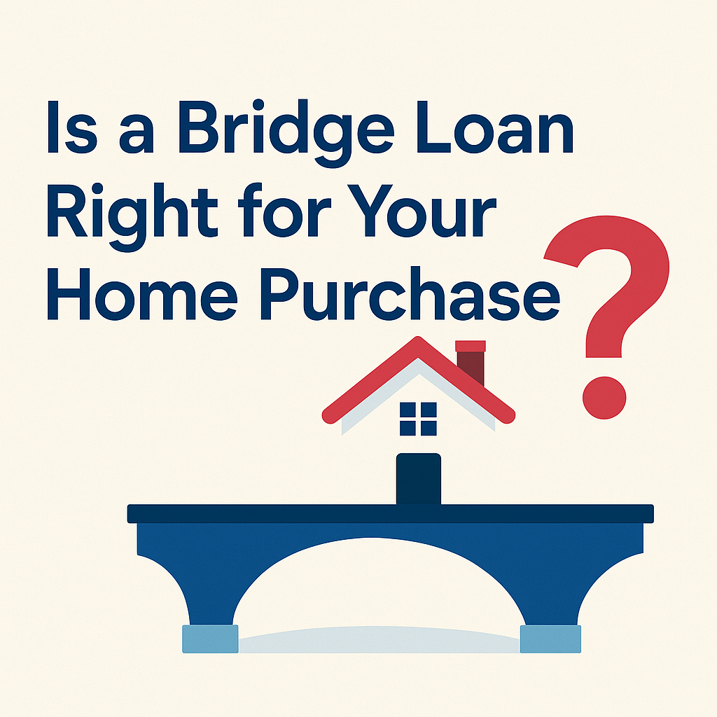 bridge loan for home purchase